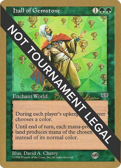 Hall of Gemstone - 1998 Brian Selden (MIR) (SB) (World Championship Decks) Medium Play