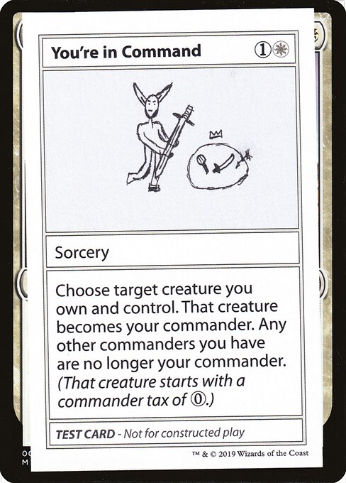 Youre In Command (No PW Symbol) (Mystery Booster Test Print 2021) Near Mint