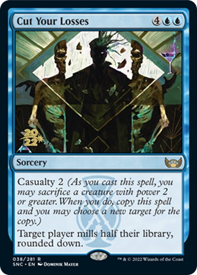 Cut Your Losses (Promos: Prerelease Cards) Light Play Foil