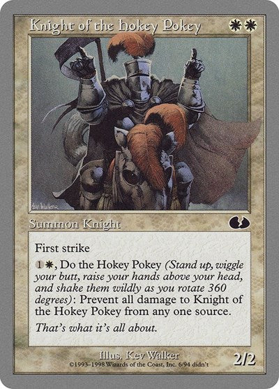 Knight of the Hokey Pokey (Unglued) Light Play