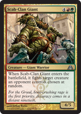 Scab-Clan Giant (Dragon's Maze) Light Play