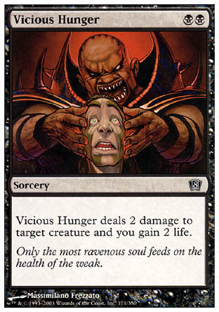 Vicious Hunger (8th Edition) Light Play