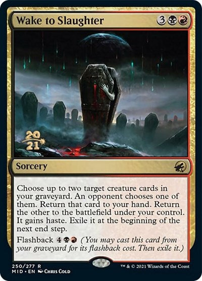 Wake to Slaughter (Promos: Prerelease Cards) Near Mint Foil