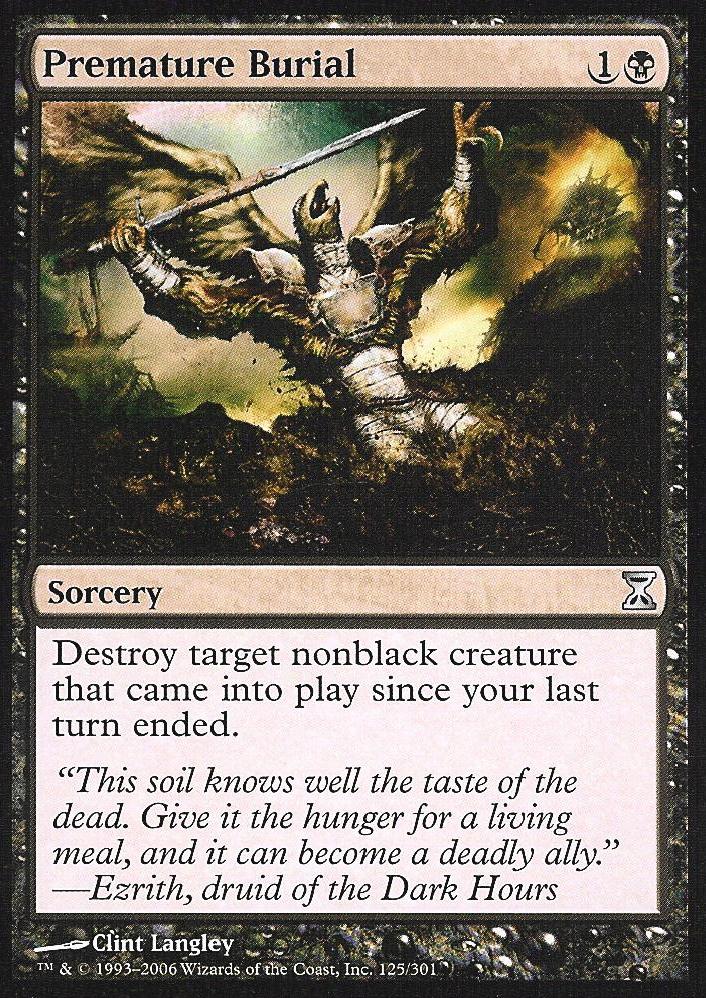 Premature Burial (Time Spiral) Medium Play