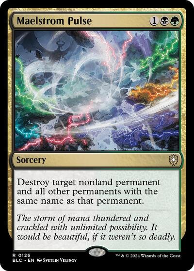 Maelstrom Pulse (Commander: Bloomburrow) Light Play