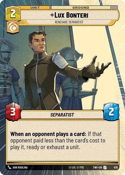 Lux Bonteri Renegade Separatist (Hyperspace) (Twilight of the Republic) Near Mint Foil