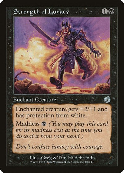 Strength of Lunacy (Torment) Medium Play Foil