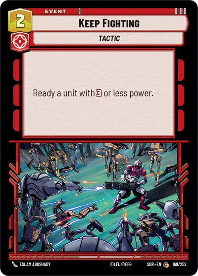 Keep Fighting (Spark of Rebellion) Near Mint