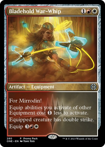 Bladehold War-Whip (Promo Pack: Phyrexia: All Will Be One) Light Play Foil