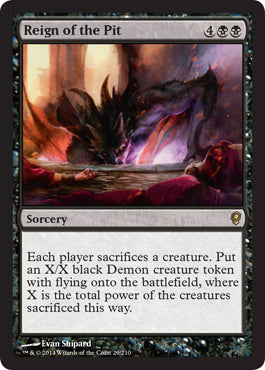 Reign of the Pit (Conspiracy) Medium Play