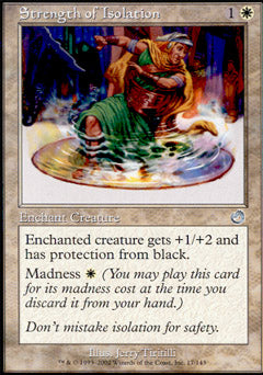 Strength of Isolation (Torment) Medium Play Foil