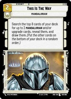This Is The Way (Shadows of the Galaxy) Near Mint Foil