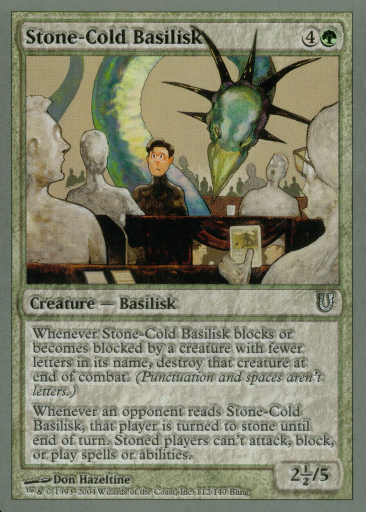 Stone Cold Basilisk|1|0|0.00