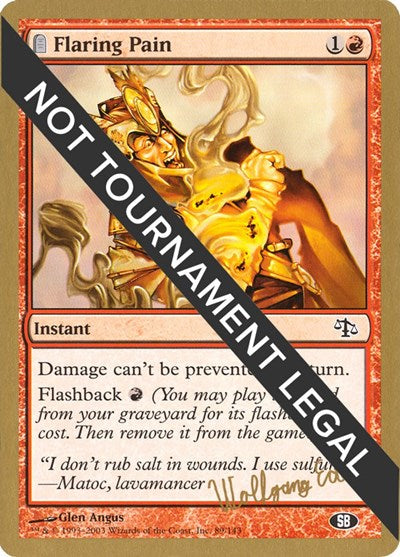 Flaring Pain - 2003 Wolfgang Eder (JUD) (SB) (World Championship Decks) Light Play