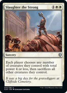 Slaughter the Strong (Commander Legends: Battle for Baldur's Gate) Light Play