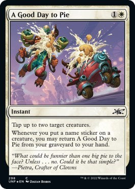 A Good Day to Pie (Galaxy Foil) (Unfinity) Light Play Foil