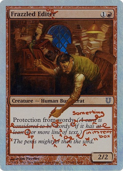 Frazzled Editor (Alternate Foil) (Unhinged) Near Mint Foil