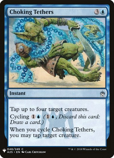 Choking Tethers (Mystery Booster) Near Mint