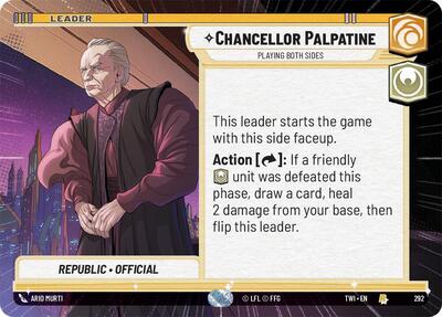 Chancellor Palpatine Playing Both Sides (Hyperspace) (Twilight of the Republic) Near Mint