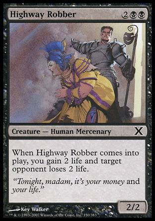 Highway Robber (10th Edition) Light Play Foil