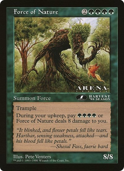 Force of Nature (1st Place) (Arena League) (Oversize Cards) Near Mint