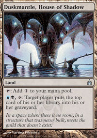Duskmantle, House of Shadow (Ravnica) Medium Play