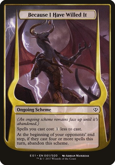 Because I Have Willed It (Archenemy: Nicol Bolas) (Oversize Cards) Near Mint