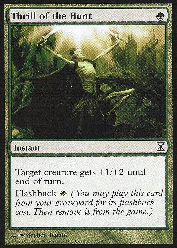 Thrill of the Hunt (Time Spiral) Light Play