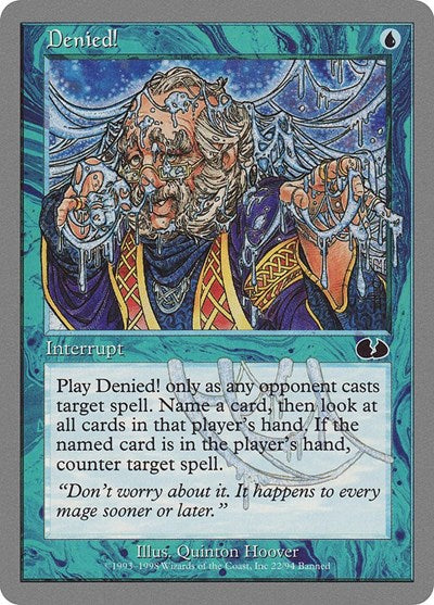 Denied! (Unglued) Medium Play