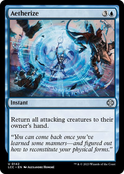 Aetherize (Commander: The Lost Caverns of Ixalan) Near Mint