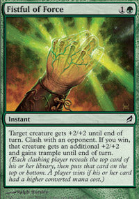 Fistful of Force (Lorwyn) Light Play Foil