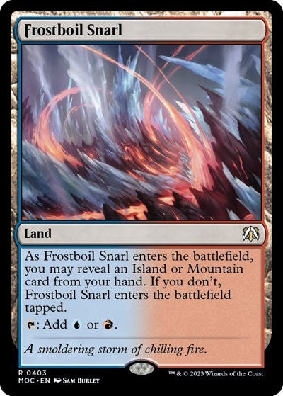 Frostboil Snarl (Commander: March of the Machine) Near Mint