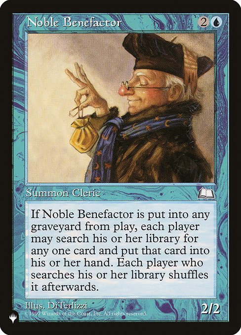 Noble Benefactor (The List) Near Mint