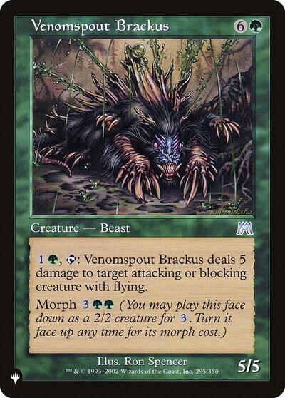 Venomspout Brackus (The List) Light Play