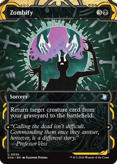 Zombify (Secrets of Strixhaven: Mystical Archive) Near Mint Foil