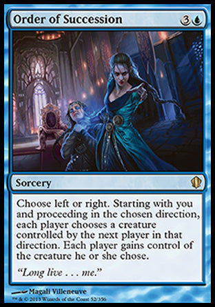 Order of Succession (Commander 2013 Edition) Medium Play