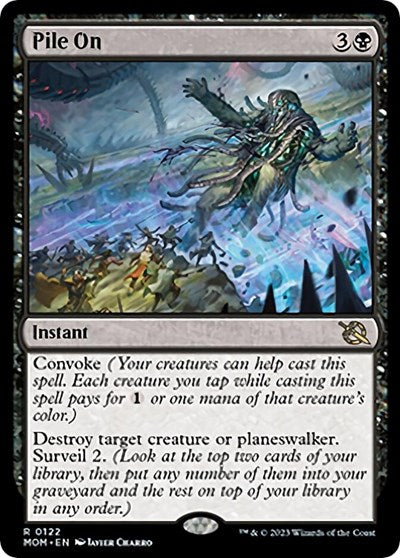 Pile On (March of the Machine) Near Mint