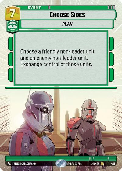 Choose Sides (Hyperspace) (Shadows of the Galaxy) Near Mint Foil