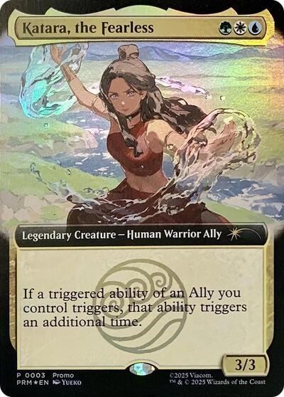Katara  the Fearless  Extended Art|0|0|0.00