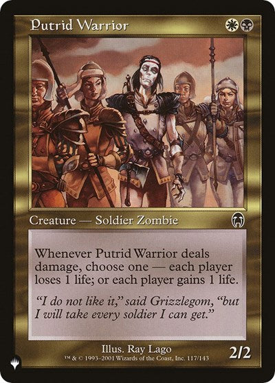 Putrid Warrior (The List) Light Play