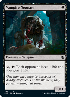 Vampire Neonate (Jumpstart) Light Play