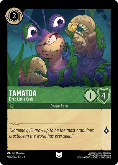 Tamatoa - Drab Little Crab (The First Chapter) Near Mint Cold Foil