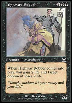 Highway Robber (Mercadian Masques) Medium Play