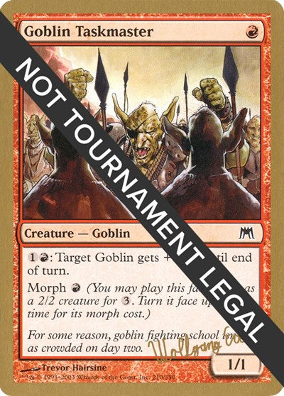 Goblin Taskmaster - 2003 Wolfgang Eder (ONS) (World Championship Decks) Light Play
