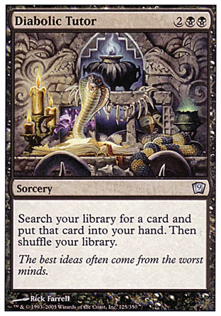 Diabolic Tutor|0|0|0.00