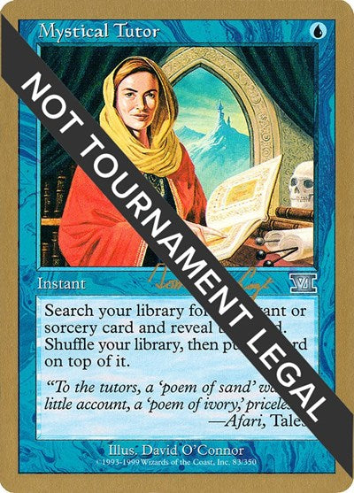 Mystical Tutor - 2000 Tom van de Logt (6ED) (World Championship Decks) Light Play