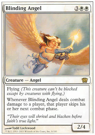 Blinding Angel (8th Edition) Heavy Play