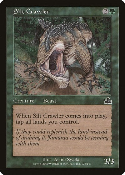 Silt Crawler (Prophecy) Light Play