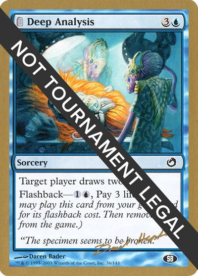 Deep Analysis - 2003 Dave Humpherys (TOR) (SB) (World Championship Decks) Medium Play
