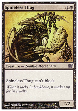 Spineless Thug (9th Edition) Light Play